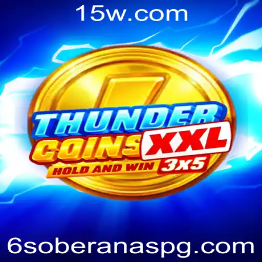 ThunderCoinsXxl: Mergulhe no Universo das Soberanas PG